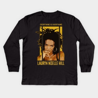 Lauryn Hill - Everything Kids Long Sleeve T-Shirt